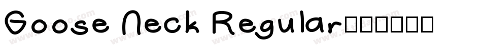 Goose Neck Regular字体转换